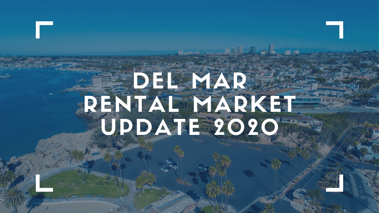 Del Mar Rental Market Update 2020